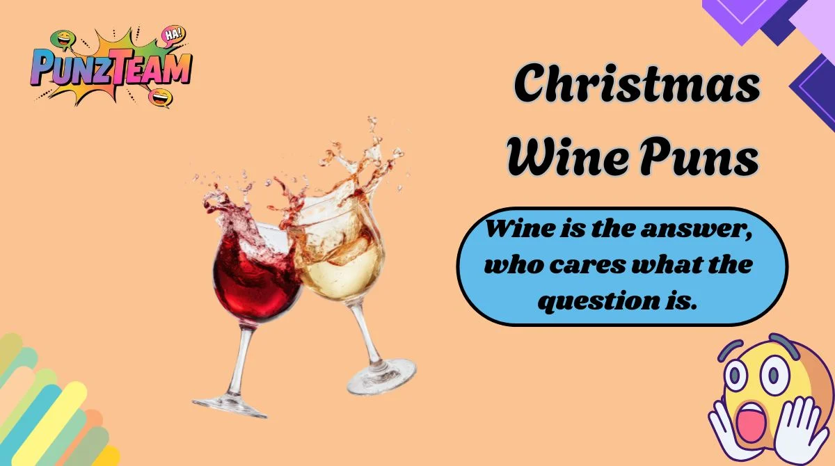 Christmas Wine Puns