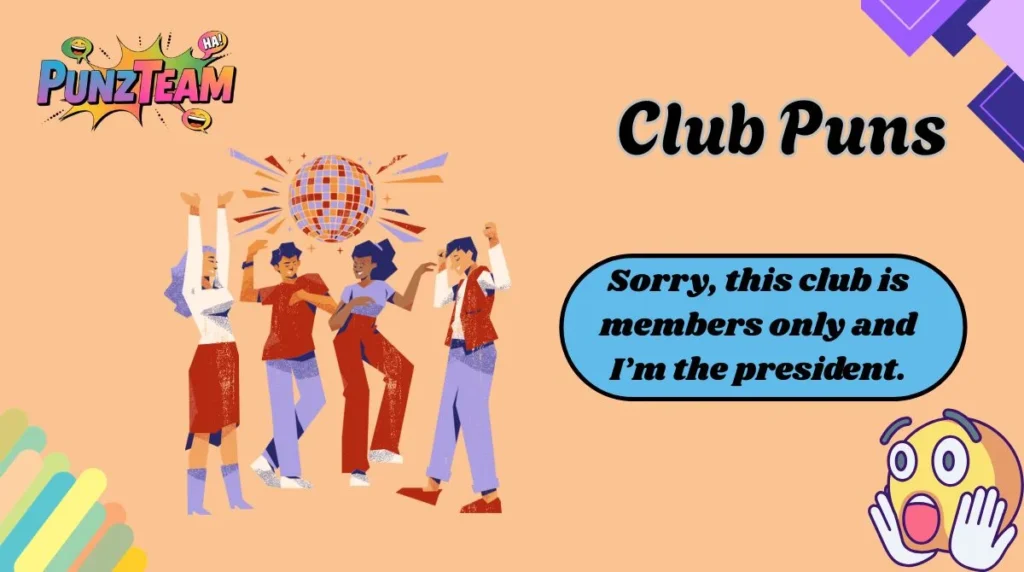 Club Puns