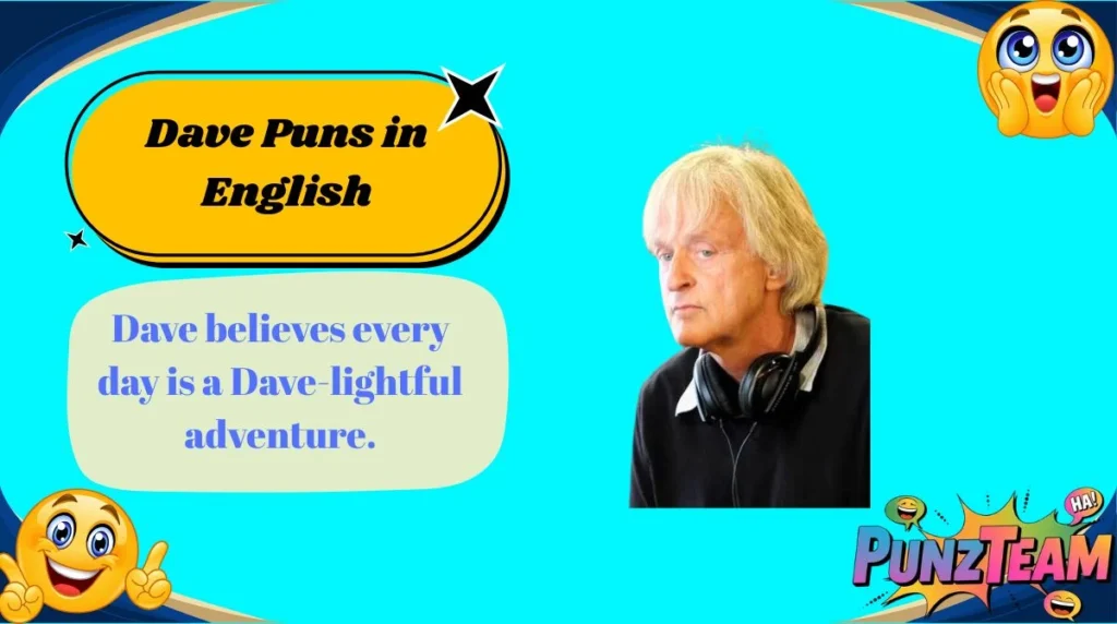 Dave Puns in English