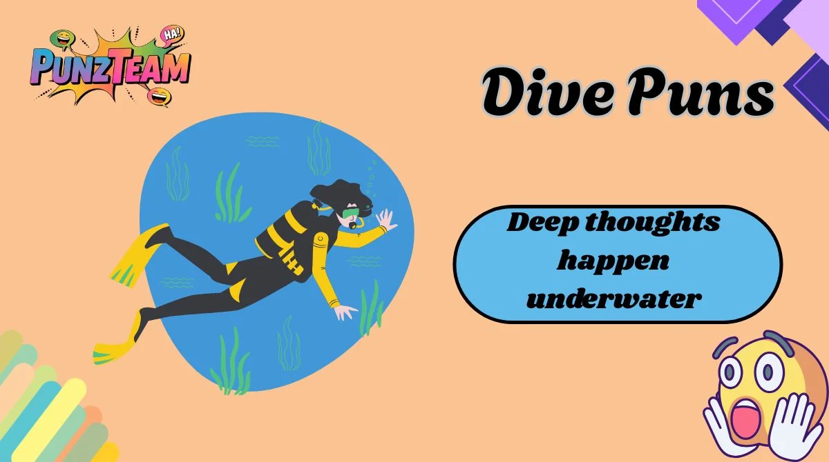 Dive Puns