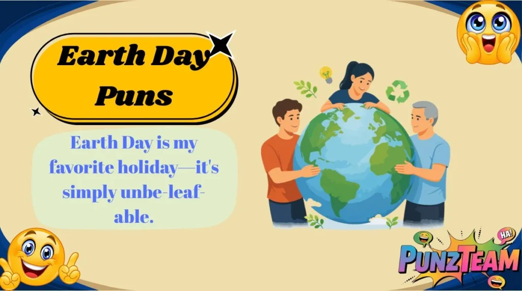 Earth Day Puns