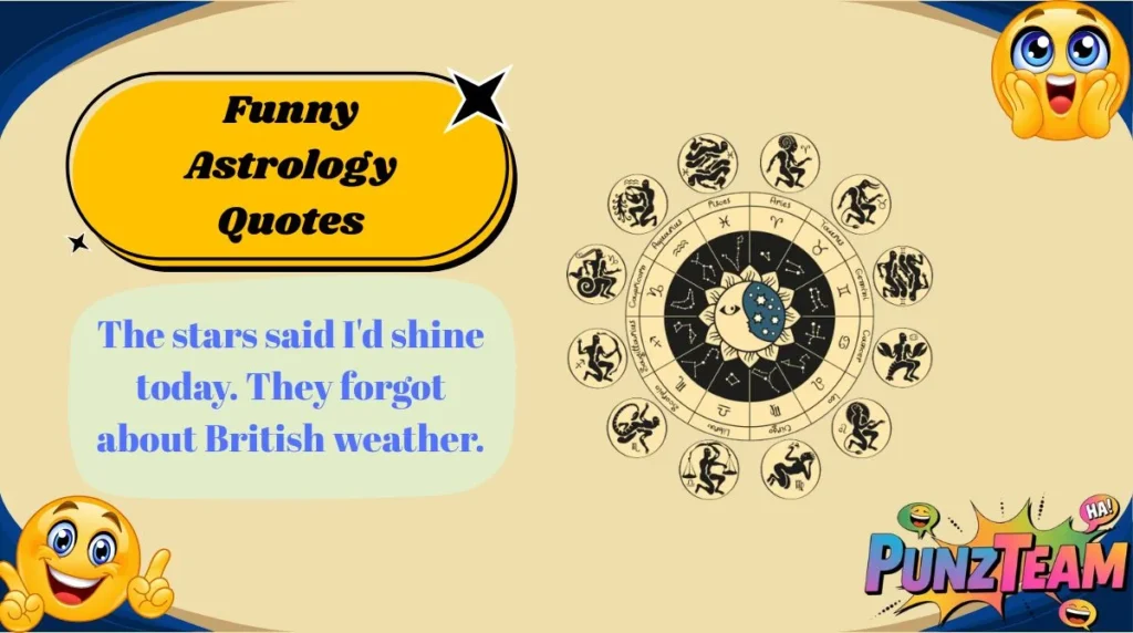 Funny Astrology Quotes