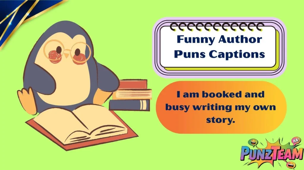 Funny Author Puns Captions