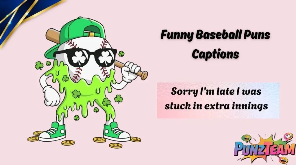 Funny Baseball Puns Captions