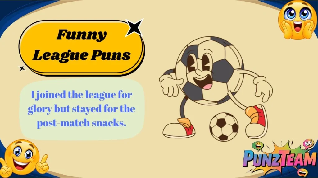 Funny League Puns