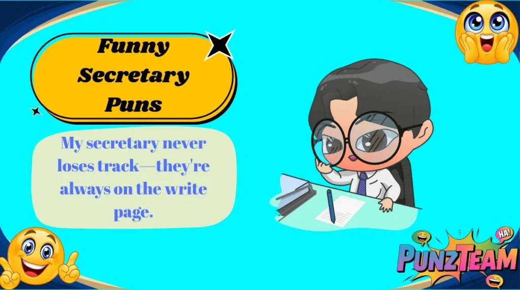 Funny Secretary Puns
