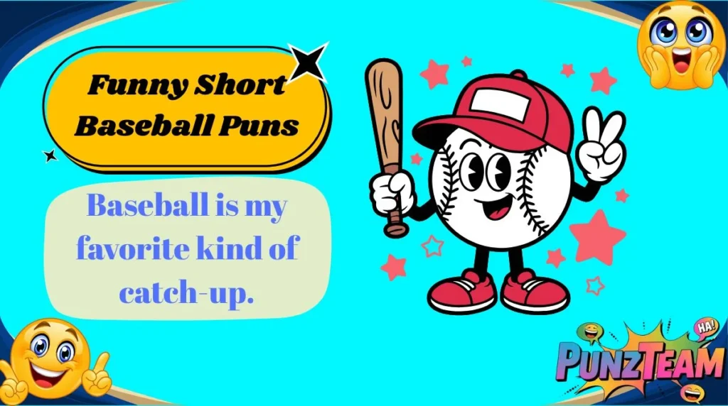 Funny Short Baseball Puns