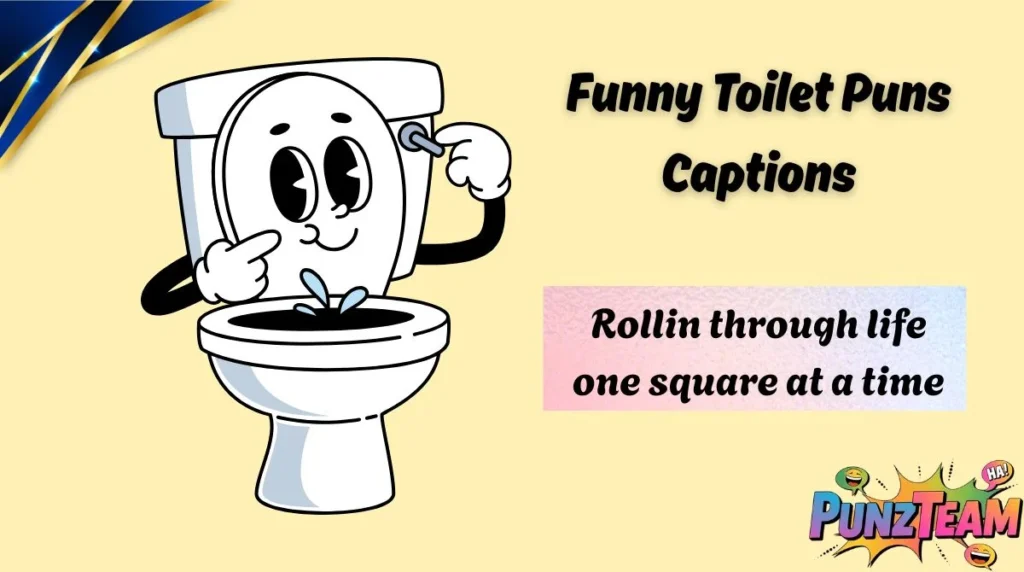 Funny Toilet Puns Captions