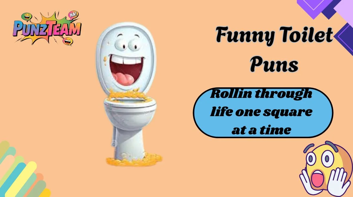 Funny Toilet Puns