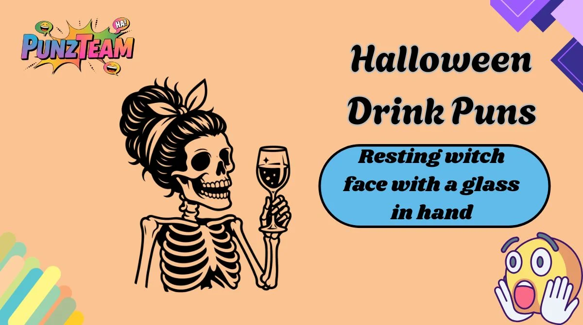 Halloween Drink Puns