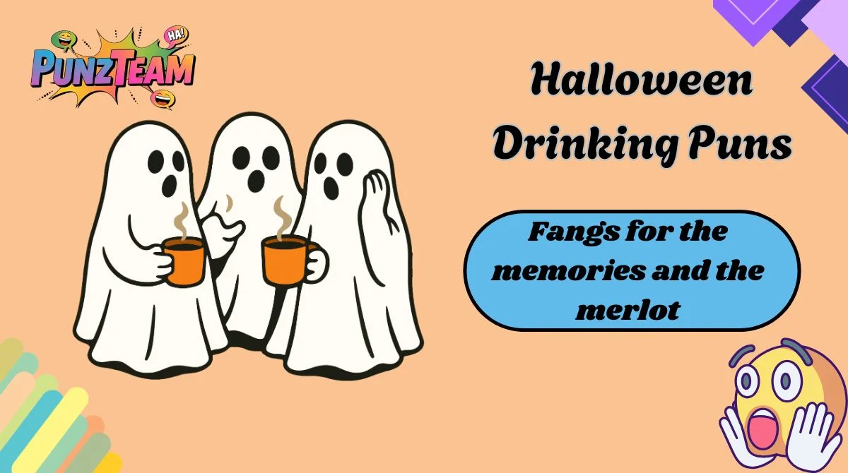 Halloween Drinking Puns