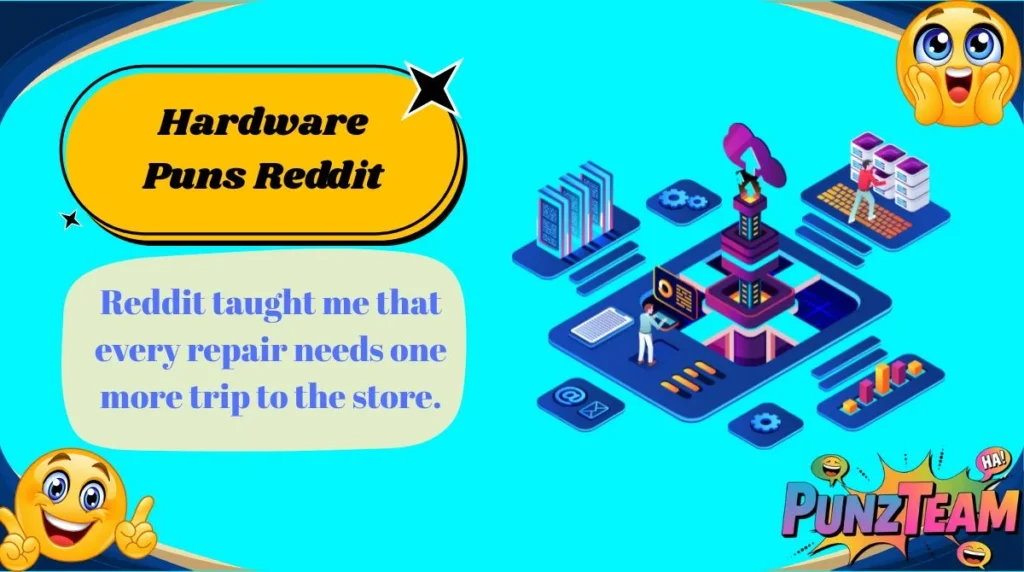 Hardware Puns Reddit