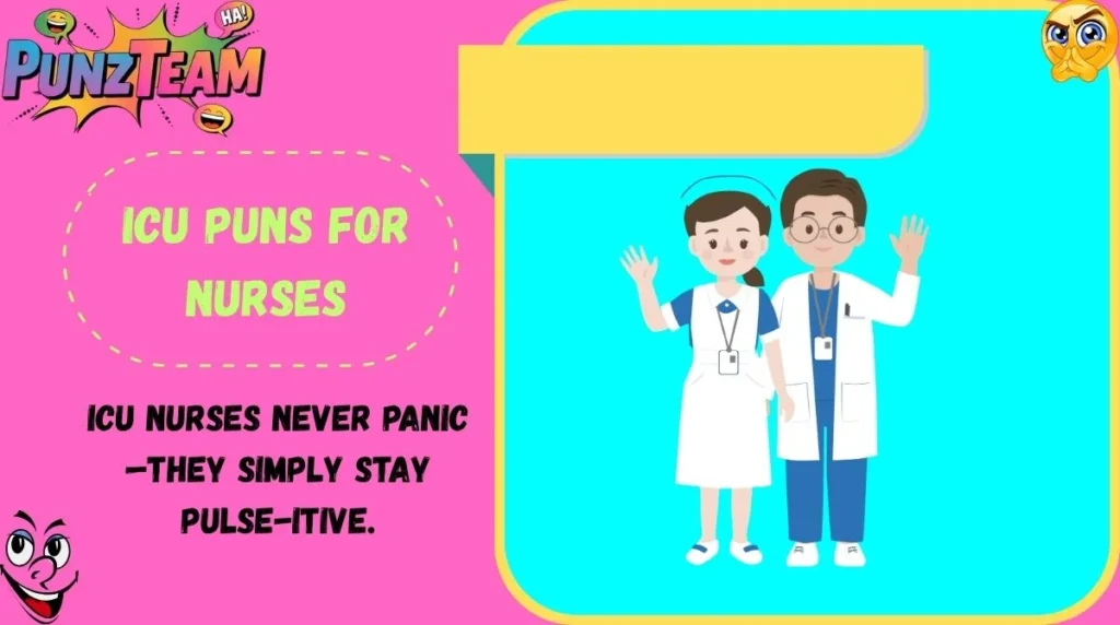 ICU Puns for Nurses