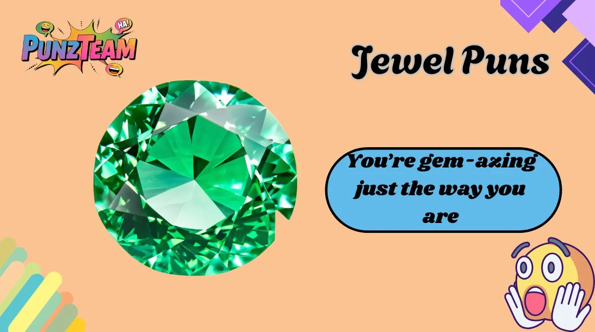 Jewel Puns