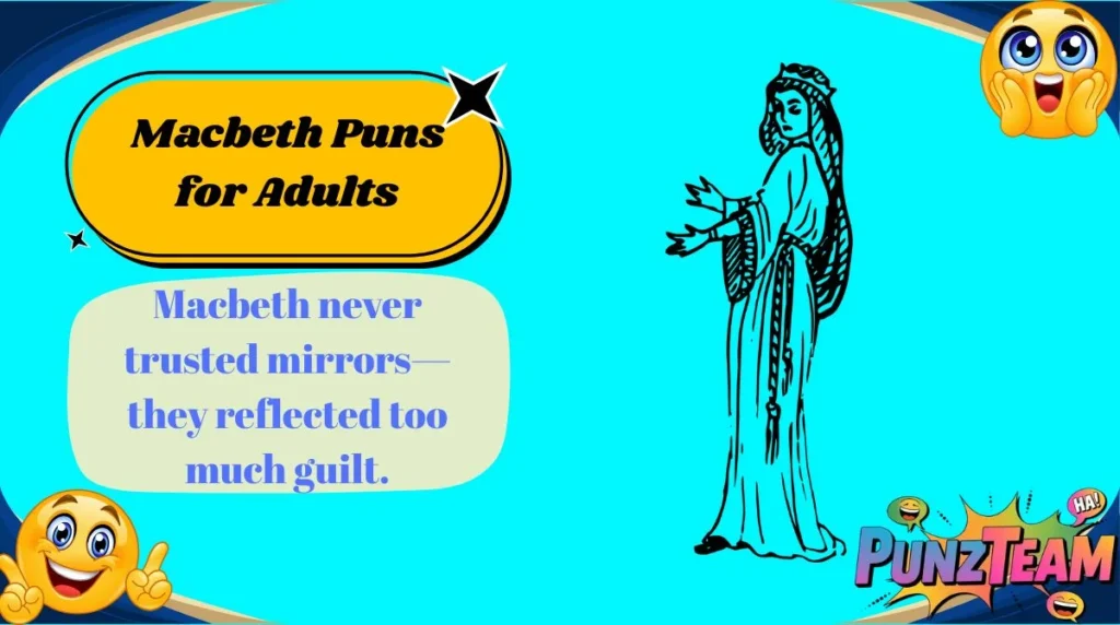 Macbeth Puns for Adults