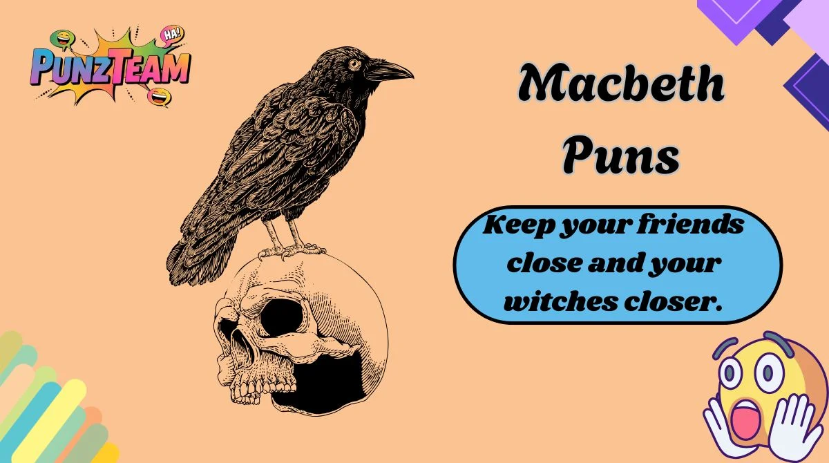 Macbeth Puns