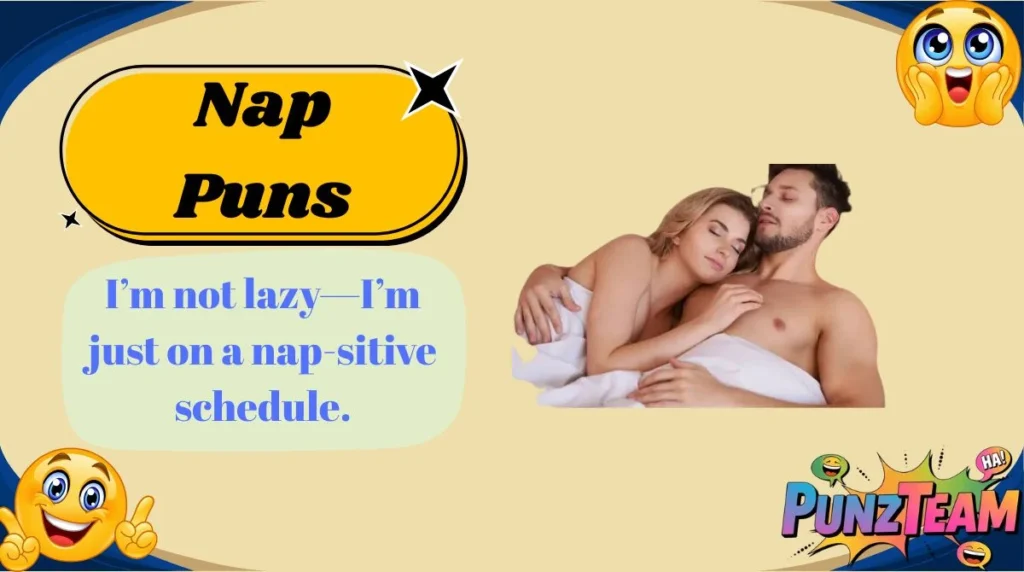 Nap Puns