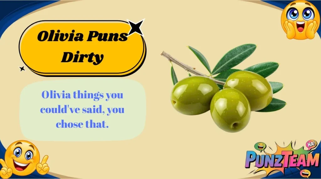 Olivia Puns Dirty