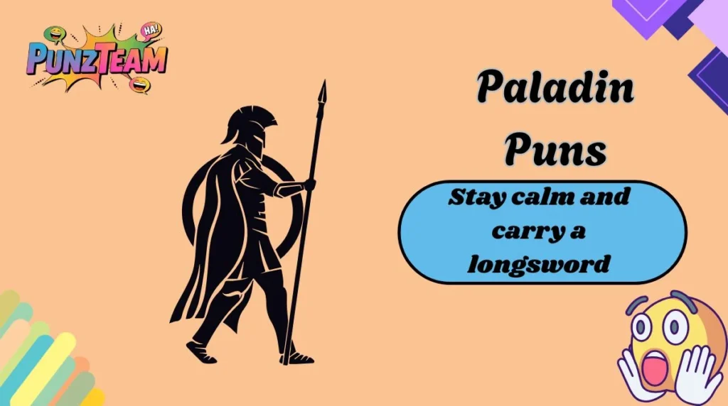 Paladin Puns