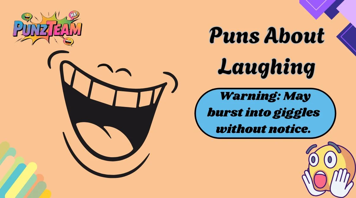 Puns About Laughing