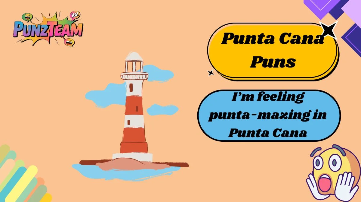 Punta Cana Puns