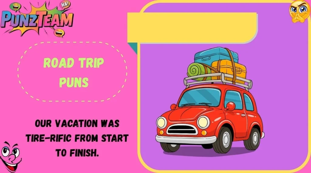 Road Trip Puns