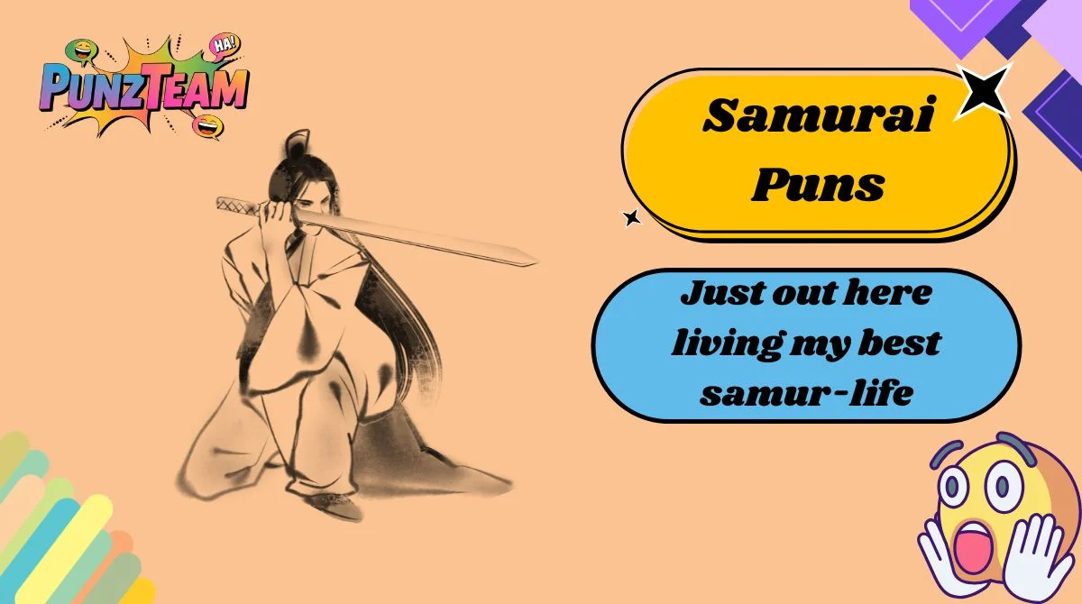 Samurai Puns