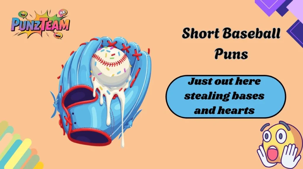 Short Baseball Puns