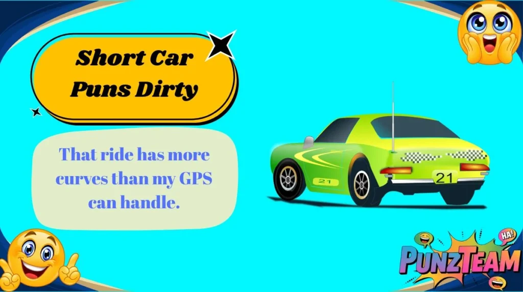 Short Car Puns Dirty