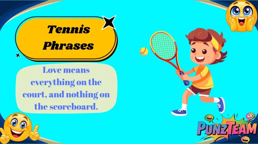 Tennis Phrases