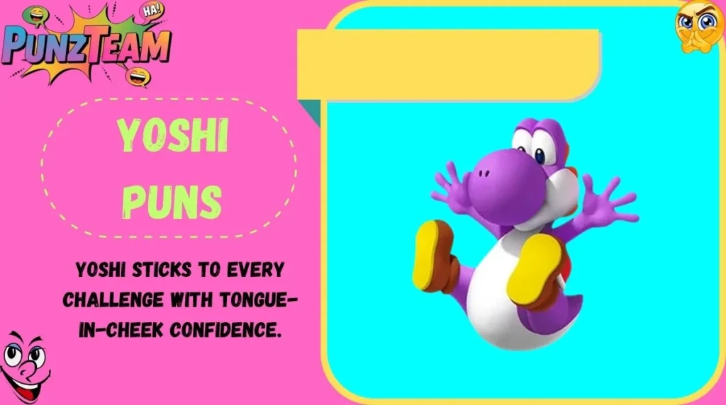Yoshi Puns