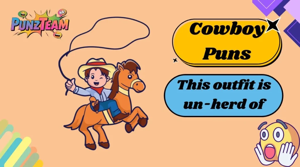 Cowboy Puns