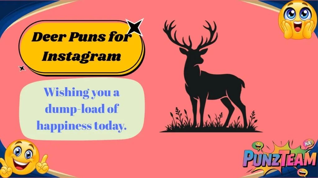 Deer Puns for Instagram