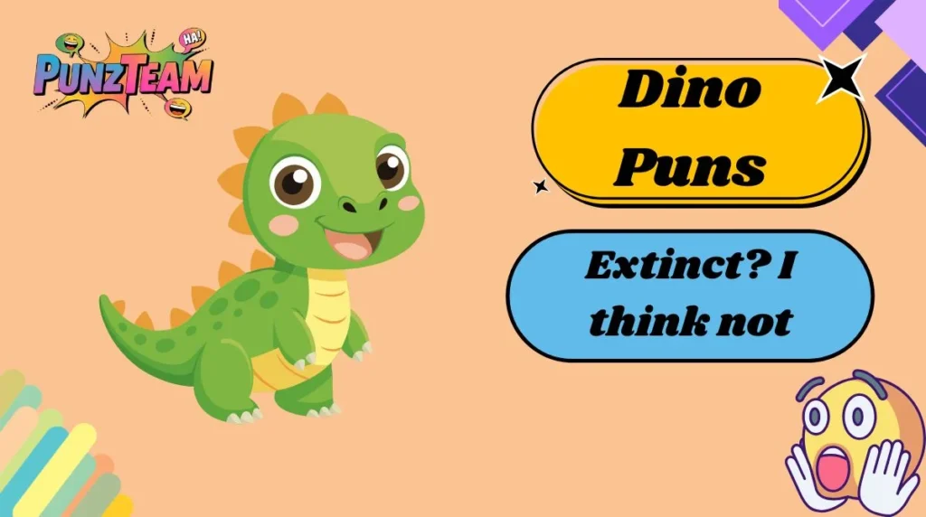 Dino Puns