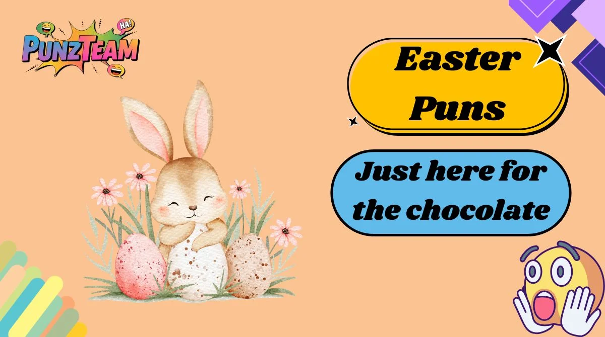 Easter Puns
