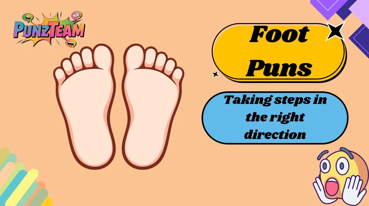 Foot Puns
