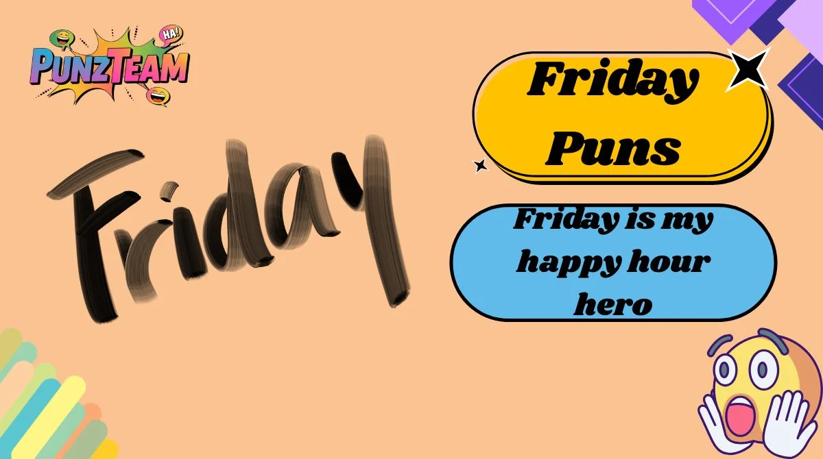 Friday Puns