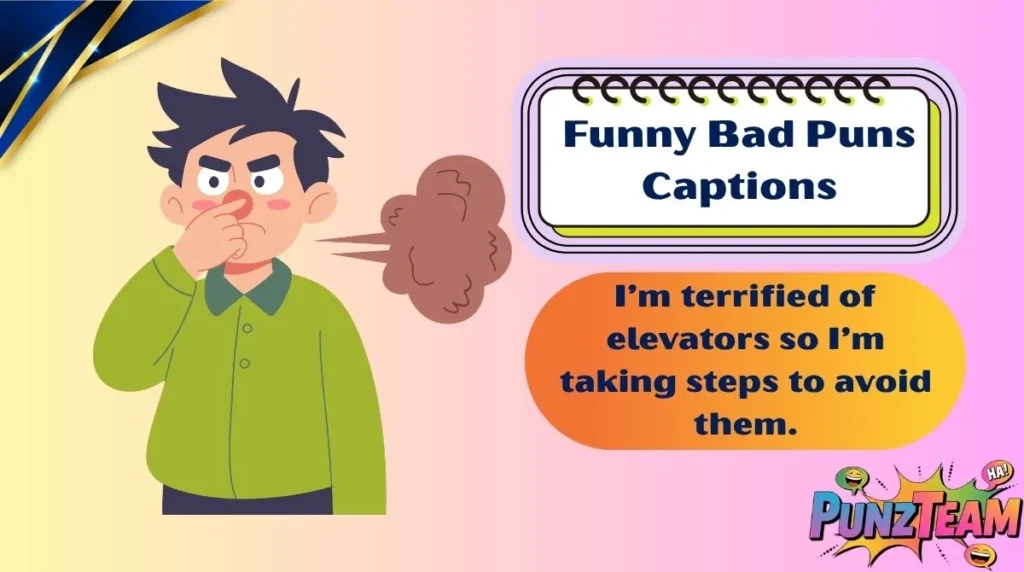 Funny Bad Puns Captions