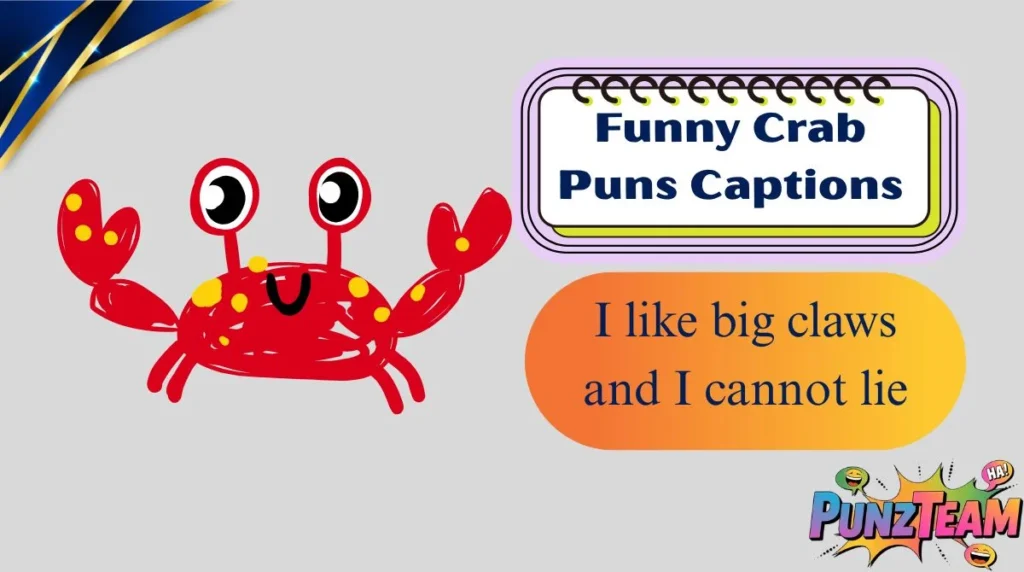 Funny Crab Puns Captions