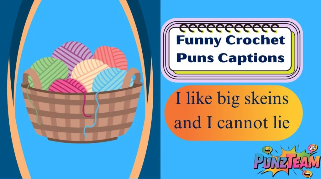 Funny Crochet Puns Captions