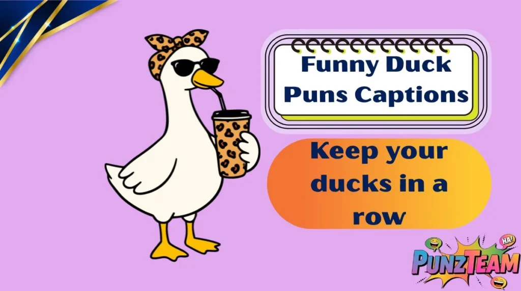 Funny Duck Puns Captions