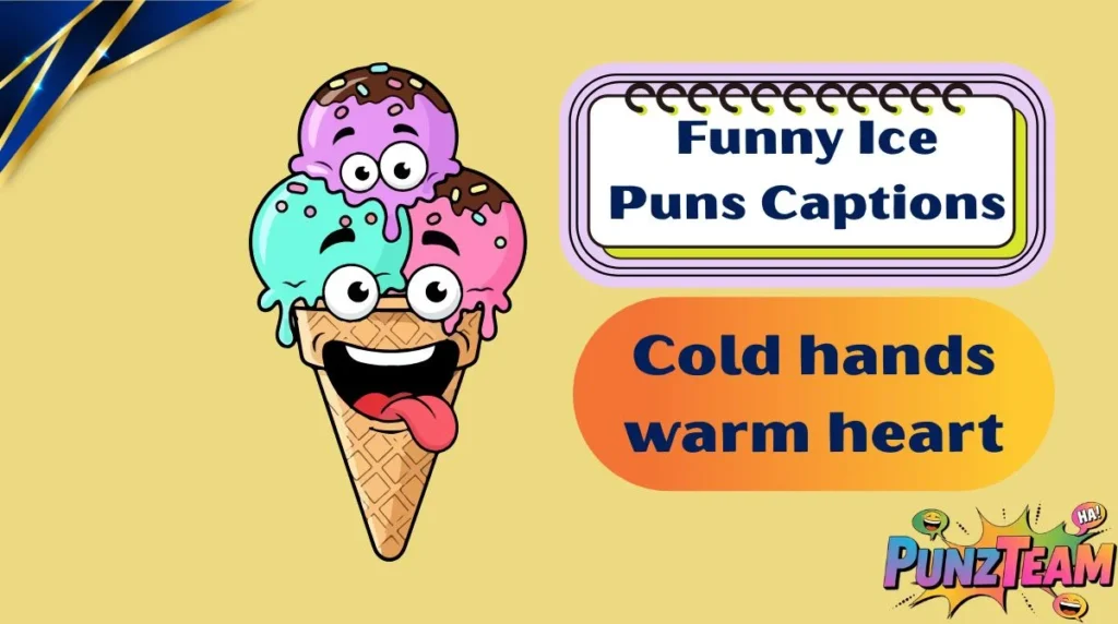 Funny Ice Puns Captions