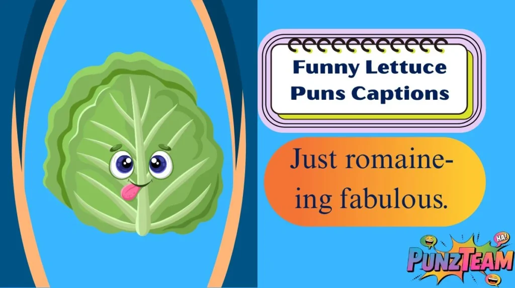 Funny Lettuce Puns Captions