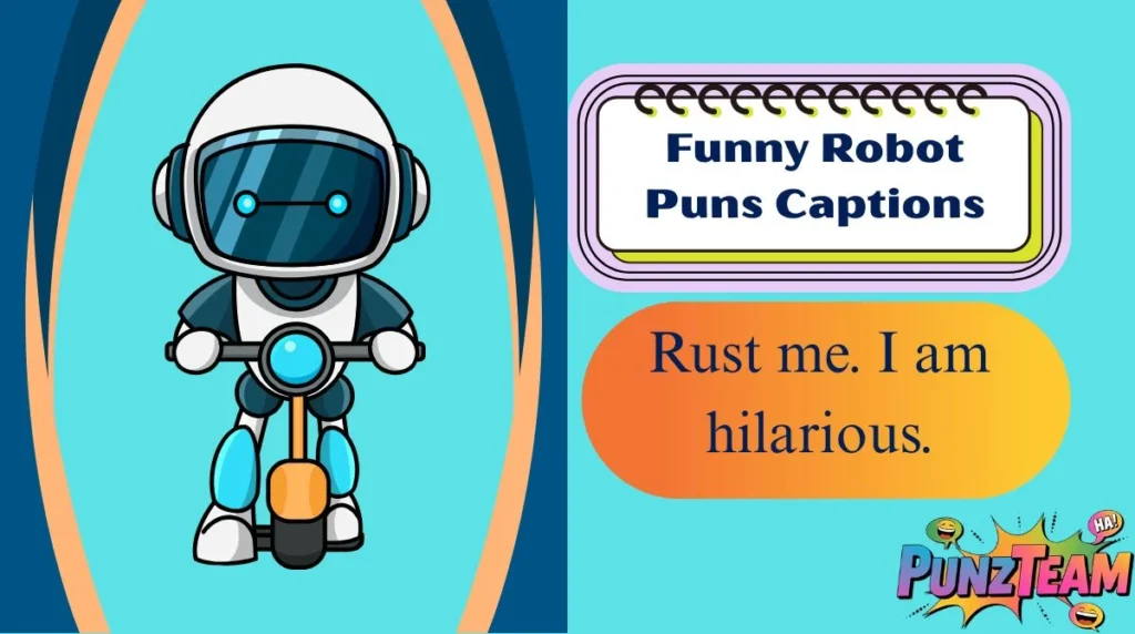 Funny Robot Puns Captions