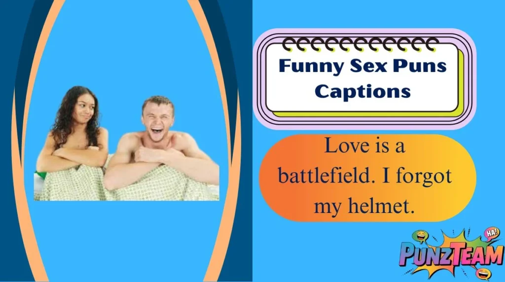 Funny Sex Puns Captions