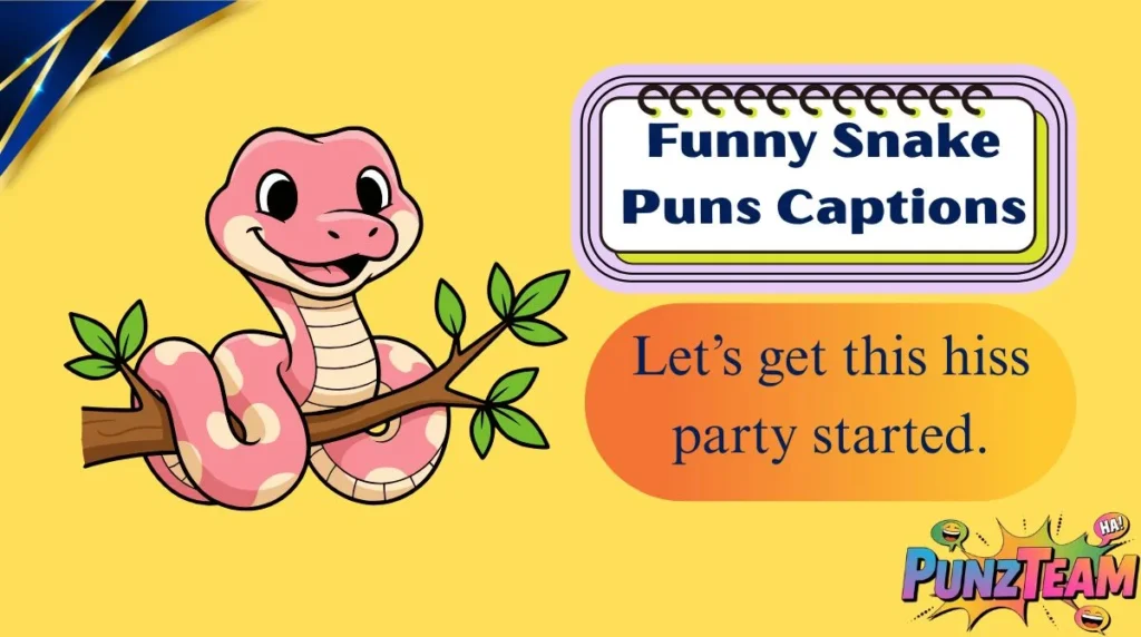 Funny Snake Puns Captions