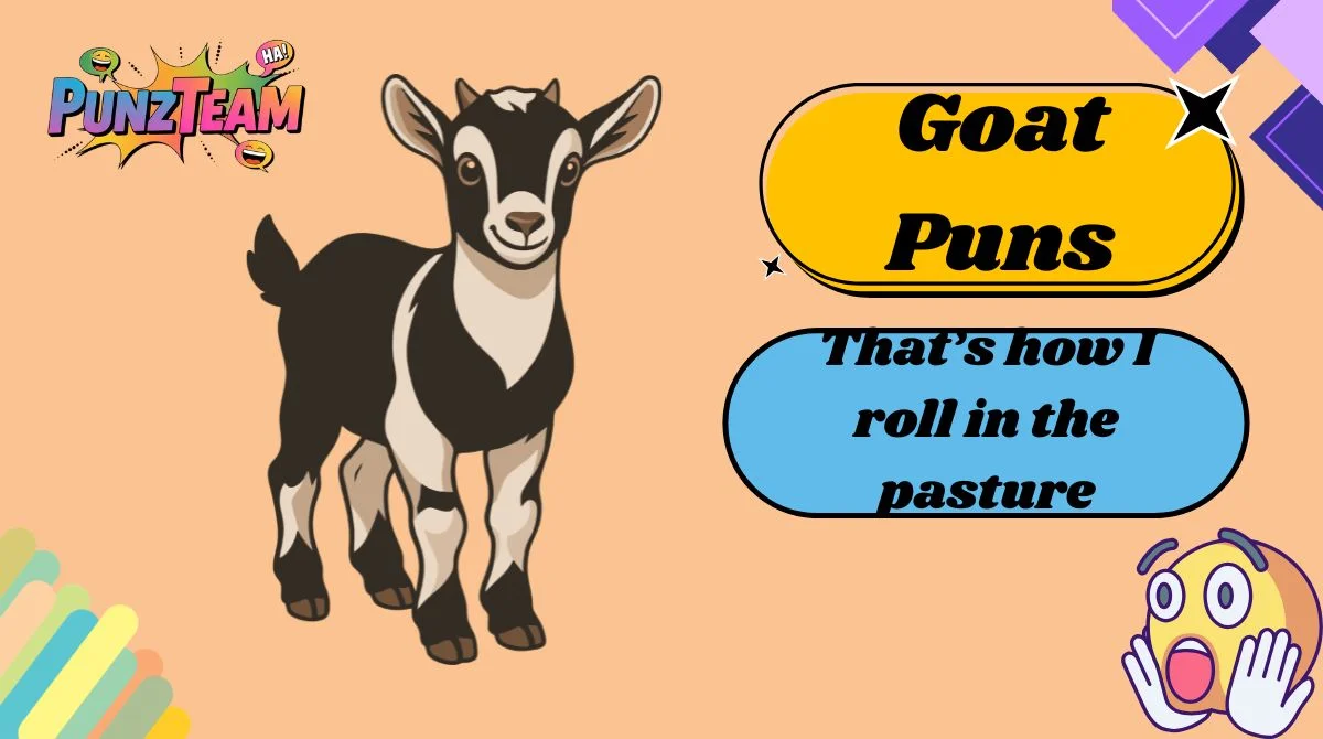 Goat Puns