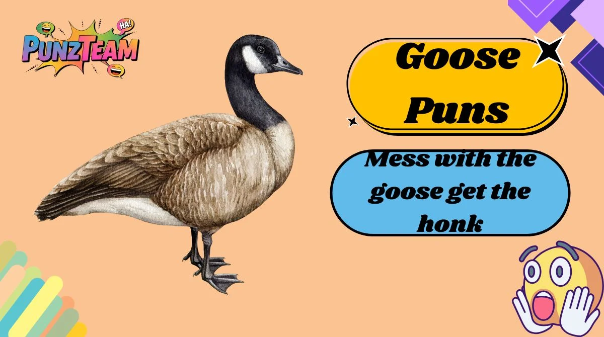Goose Puns