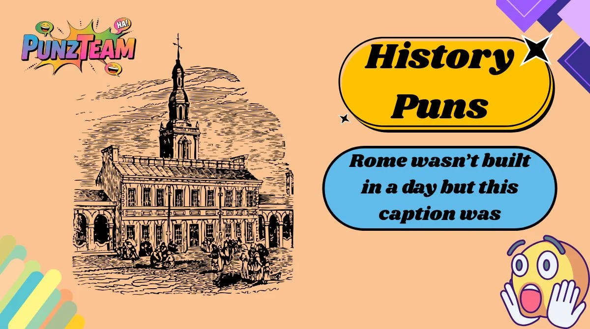 History Puns