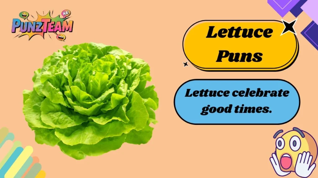 Lettuce Puns